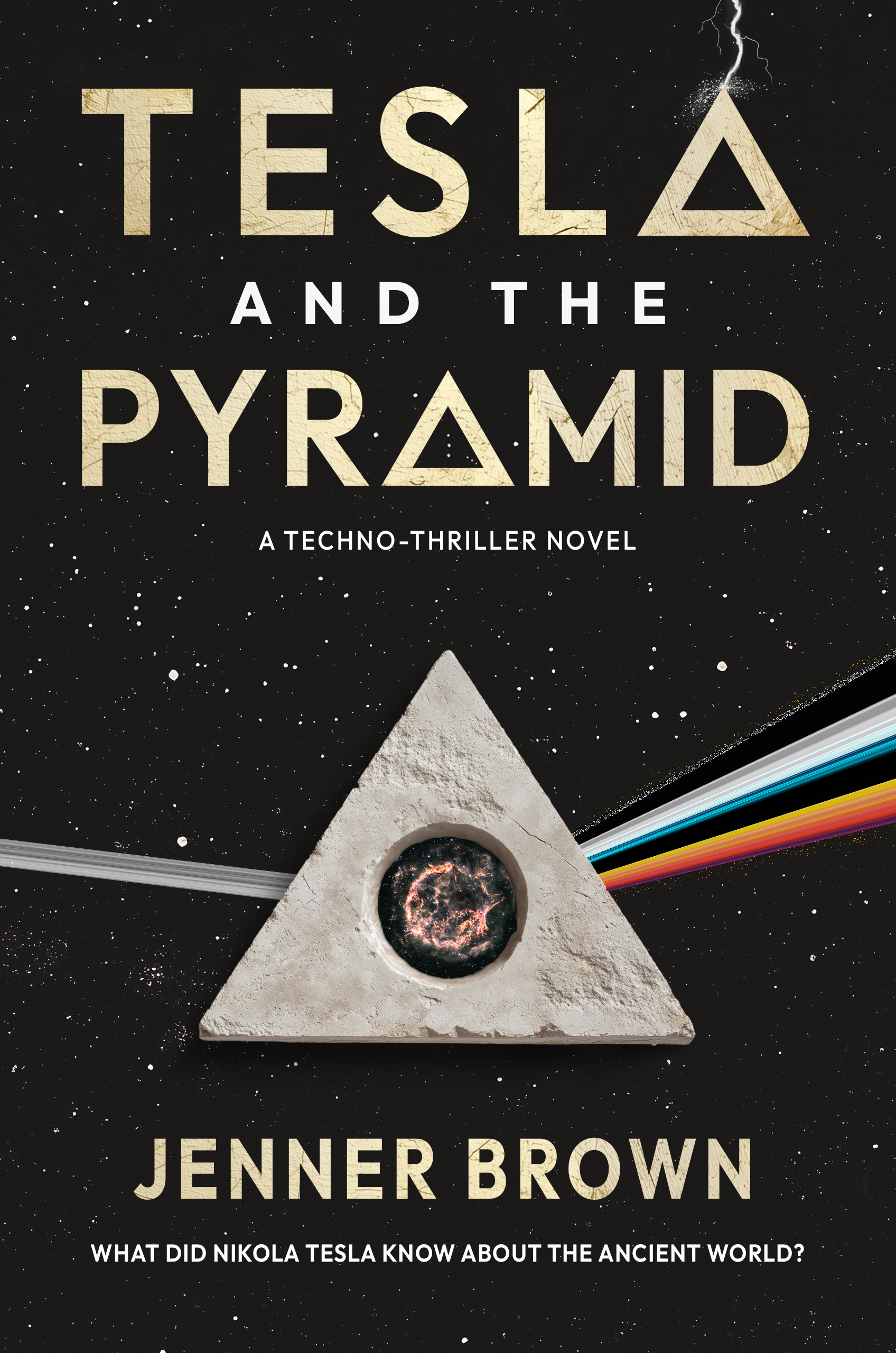 Official cover of Tesla and the Pyramid by Jenner Brown